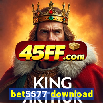 bet5577 download